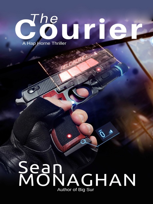 Title details for The Courier by Sean Monaghan - Available